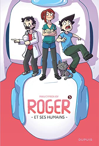 ROGER ET SES HUMAINS T3